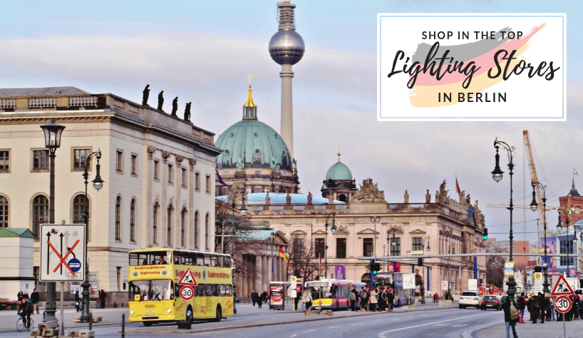 Come To Have A Sneak Peek At The Best Lighting Stores In Berlin 21