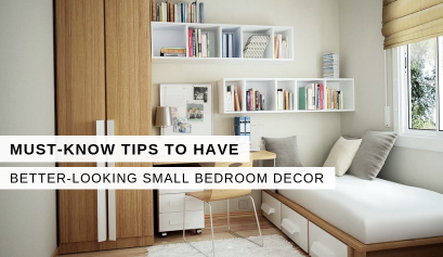 Must-Know Tips To Have The Better-Looking Small Bedroom Decor 9
