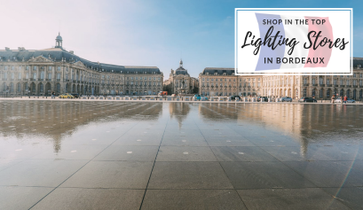 One More Week, One More City The Best Lighting Stores In Bordeaux 8