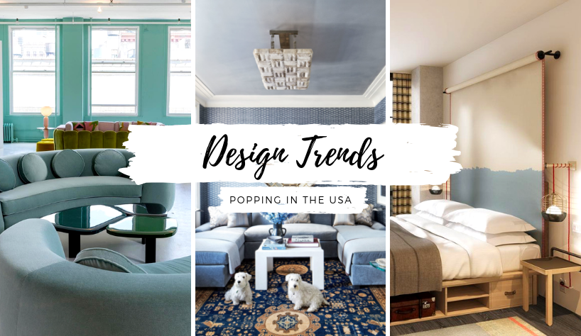 Design Trends That Have Been Popping In The USA And You Should Know 25
